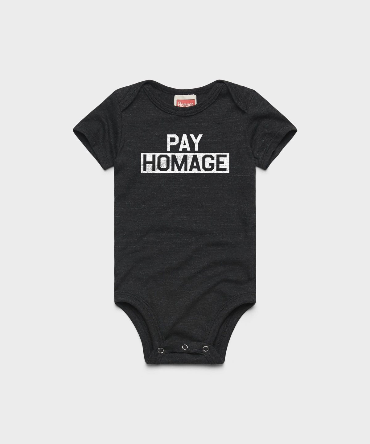 PAY HOMAGE Baby One Piece