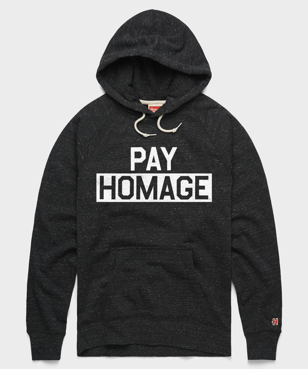 PAY HOMAGE Hoodie product image 1