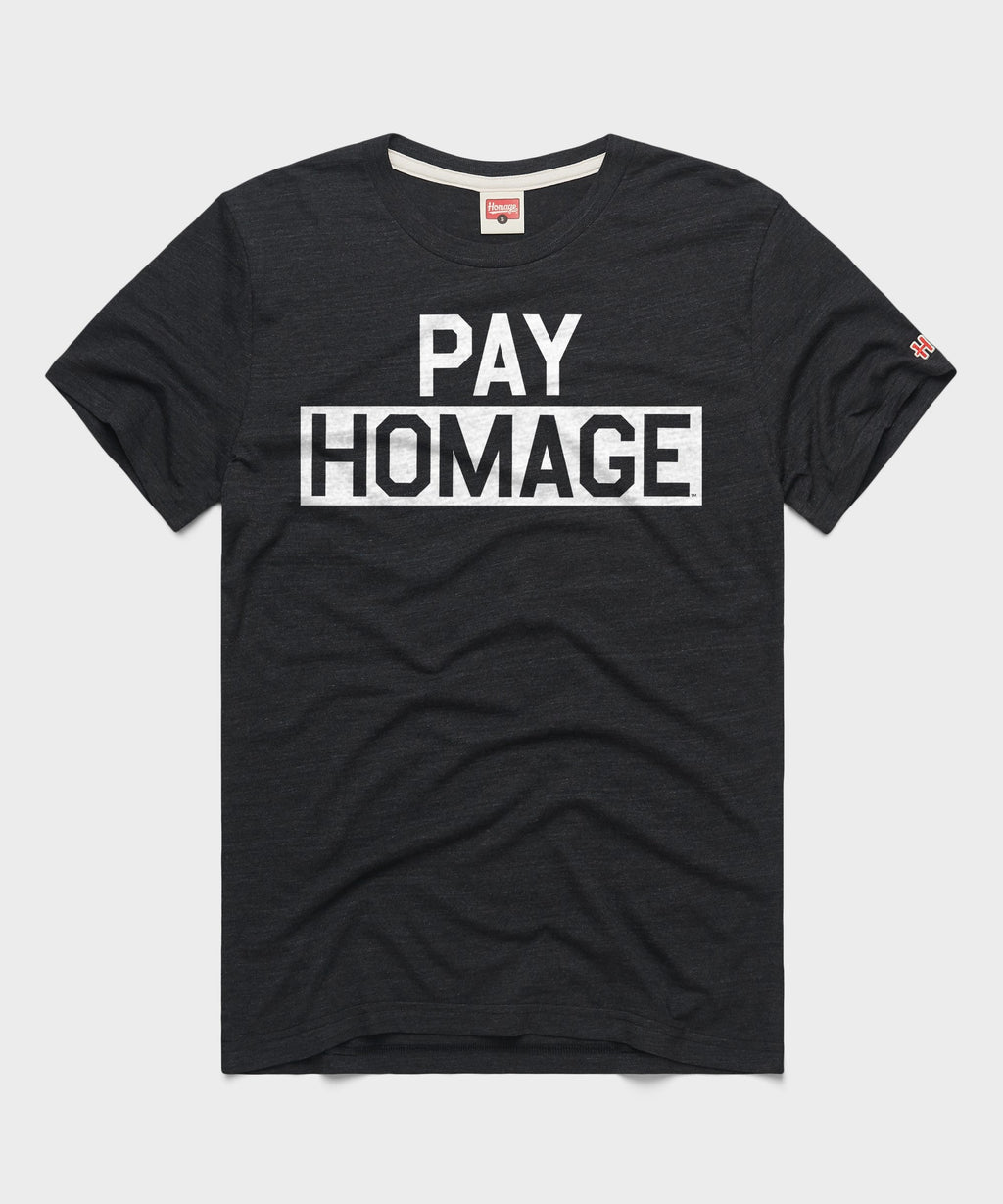 PAY HOMAGE Tee product image 1